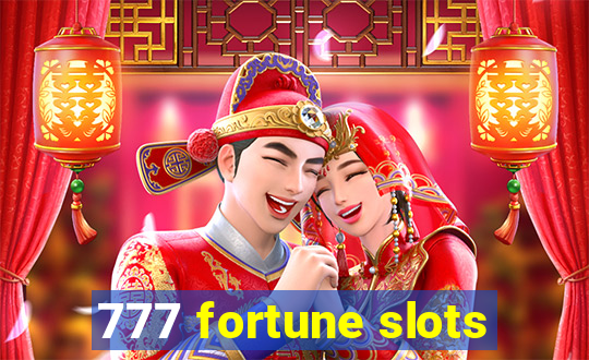 777 fortune slots